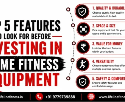 Top 5 Features to Look for Before Investing in Home Fitness Equipment